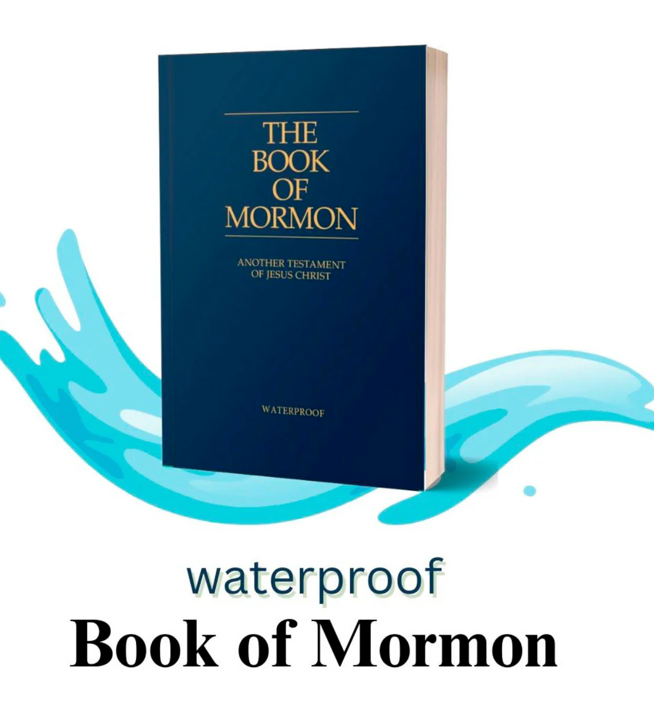 Book of Mormon- Waterproof