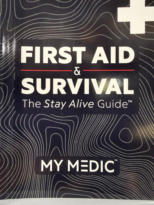 First Aid & Survival (The Stay Alive Guide)